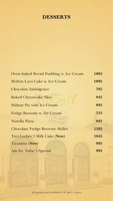 Dessert Menu of Tuscany Courtyard 